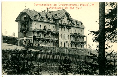 04671-Mühlhausen-1903-Genesungsheim der Ortskrankenkasse Plauen-Brück & Sohn Kunstverlag