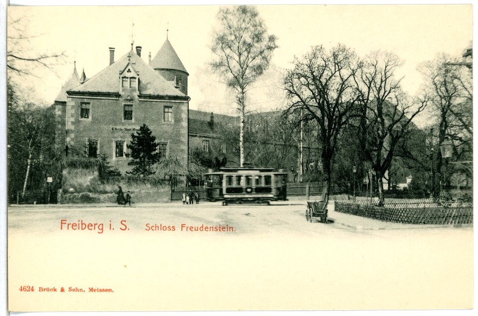 04624-Freiberg-1903-Schloß Freudenstein mit Straßenbahn-Brück & Sohn Kunstverlag