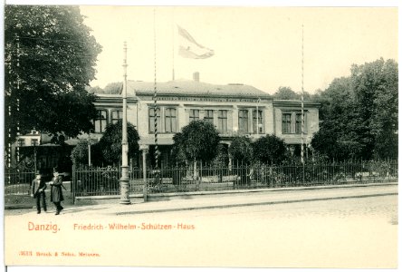 03613-Danzig-1903-Friedrich Wilhelm Schützenhaus-Brück & Sohn Kunstverlag