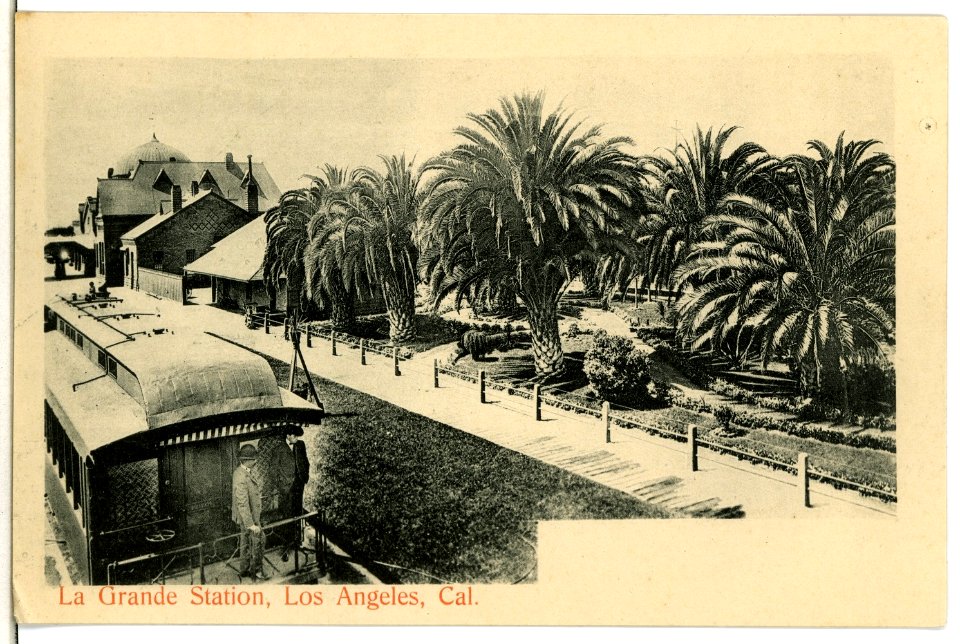 05995-Los Angeles-1905-La Grande Station-Brück & Sohn Kunstverlag
