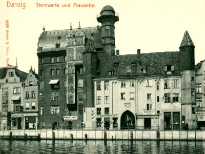 04035-Danzig 1903-Sternwarte mit Frauentor-Brück & Sohn Kunstverlag