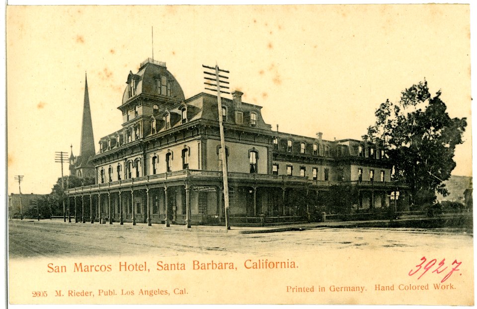 03927-Santa Barbara-1903-San Marcos Hotel-Brück & Sohn Kunstverlag