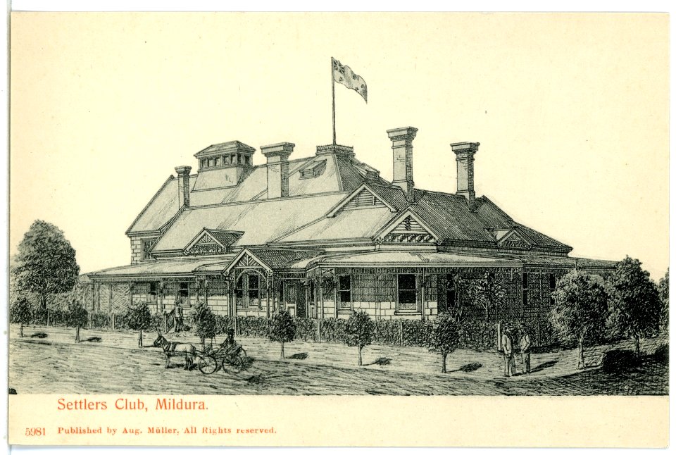 05981-Mildura-1905-Settlers Club-Brück & Sohn Kunstverlag