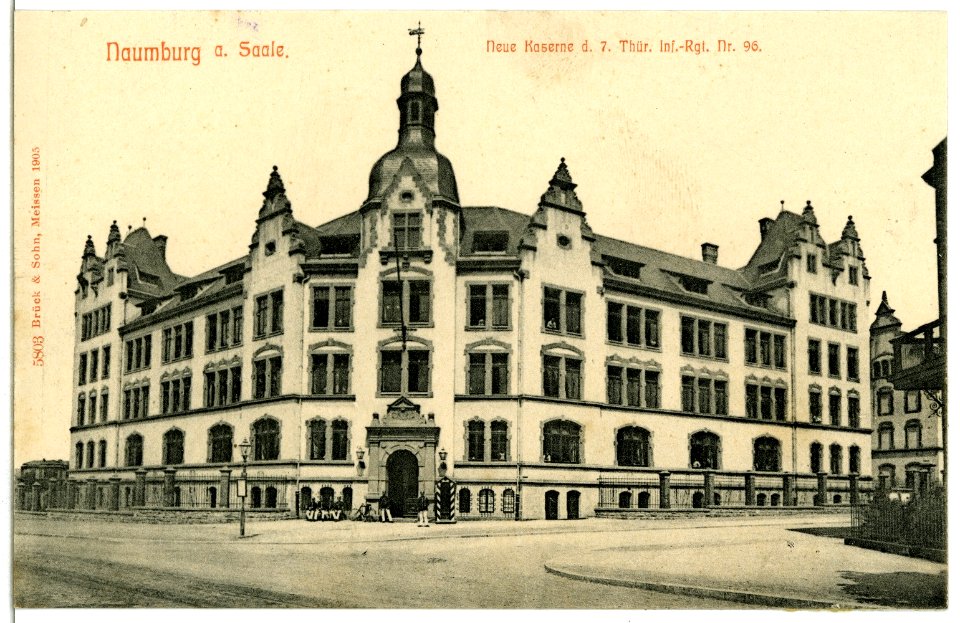 05803-Naumburg-1905-Neue Kaserne des 7. Thüringischen Infanterie-Regiments Nr. 96-Brück & Sohn Kunstverlag
