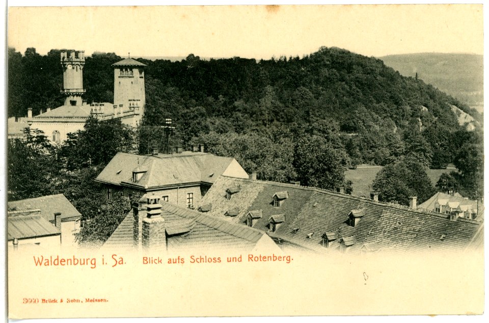 03660-Waldenburg-1903-Blick aufs Schloß und Rotenberg-Brück & Sohn Kunstverlag