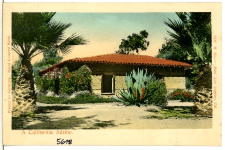05618-Kalifornien-1904-A California Adobe-Brück & Sohn Kunstverlag