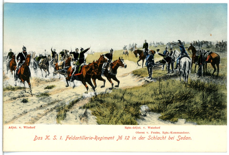 03628-Sedan-1903-Das 1. Königlich Sächsische Feldartillerie-Regiment Nr. 12 in der Schlacht bei Sedan-Brück & Sohn Kunstverlag