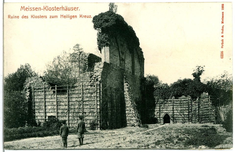 06236-Meißen-1905-Klosterhäuser - Ruine des Klosters zum Heiligen Kreuz-Brück & Sohn Kunstverlag