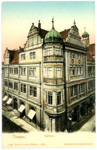 05399-Torgau-1904-Rathaus-Brück & Sohn Kunstverlag