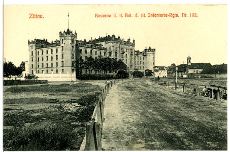 05276-Zittau-1904-Kaserne des II. Bataillon des III. Infanterie-Regiment Nr. 102-Brück & Sohn Kunstverlag