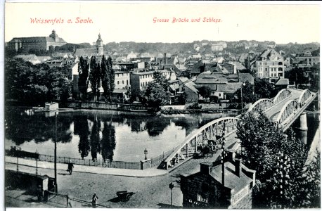 13906-Weißenfels-1912-Große Brücke und Schloß-Brück & Sohn Kunstverlag