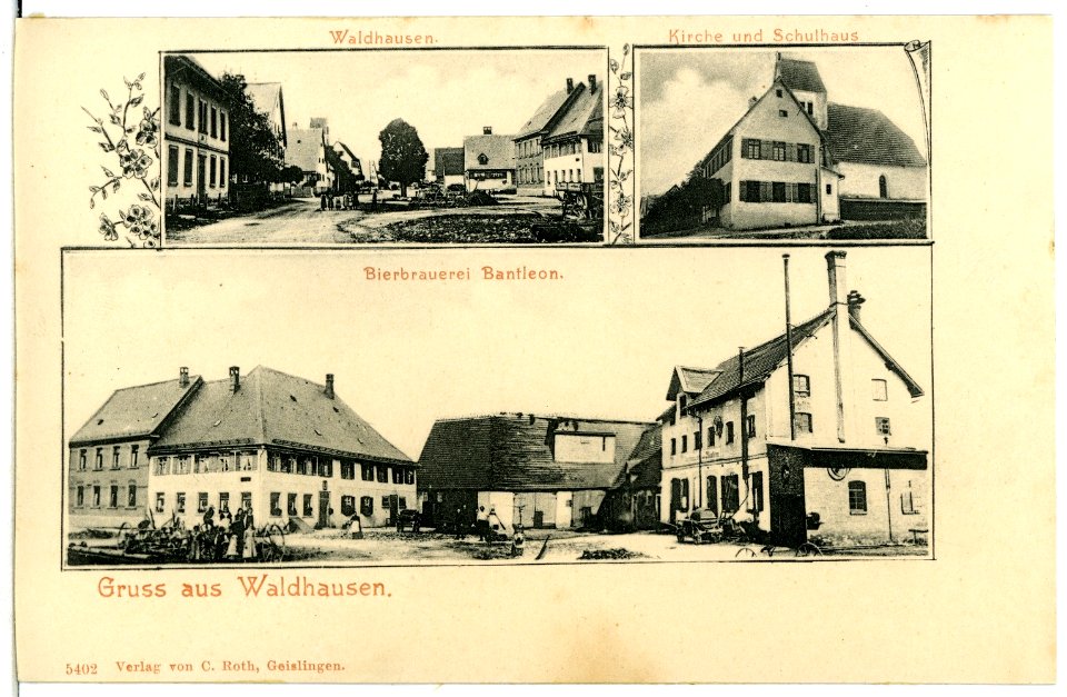 05402-Waldhausen-1904-Kirche und Schulhaus, Bierbrauerei Bantleon-Brück & Sohn Kunstverlag