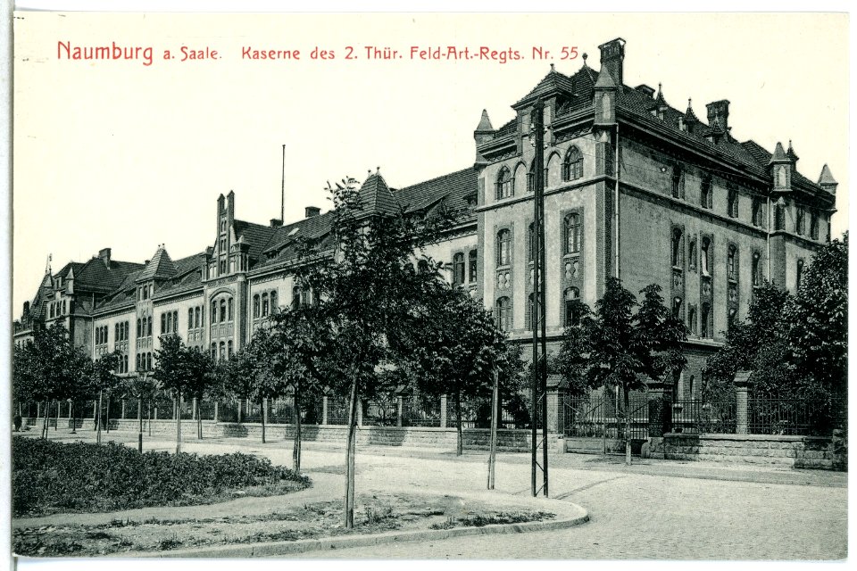 13948-Naumburg-1912-Kaserne 2. Thüringisches Feldartillerie-Regiment Nr. 55-Brück & Sohn Kunstverlag