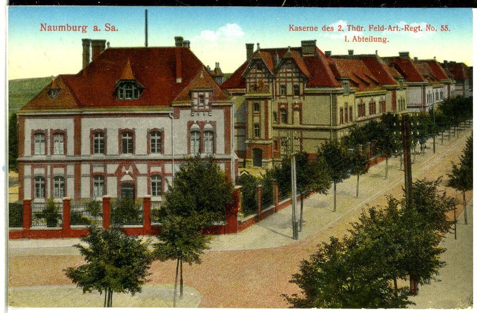 14098-Naumburg-1912-Kaserne des 2. Thüringischen Feld-Artillerie-Regiment Nr. 55 1. Abteilung-Brück & Sohn Kunstverlag