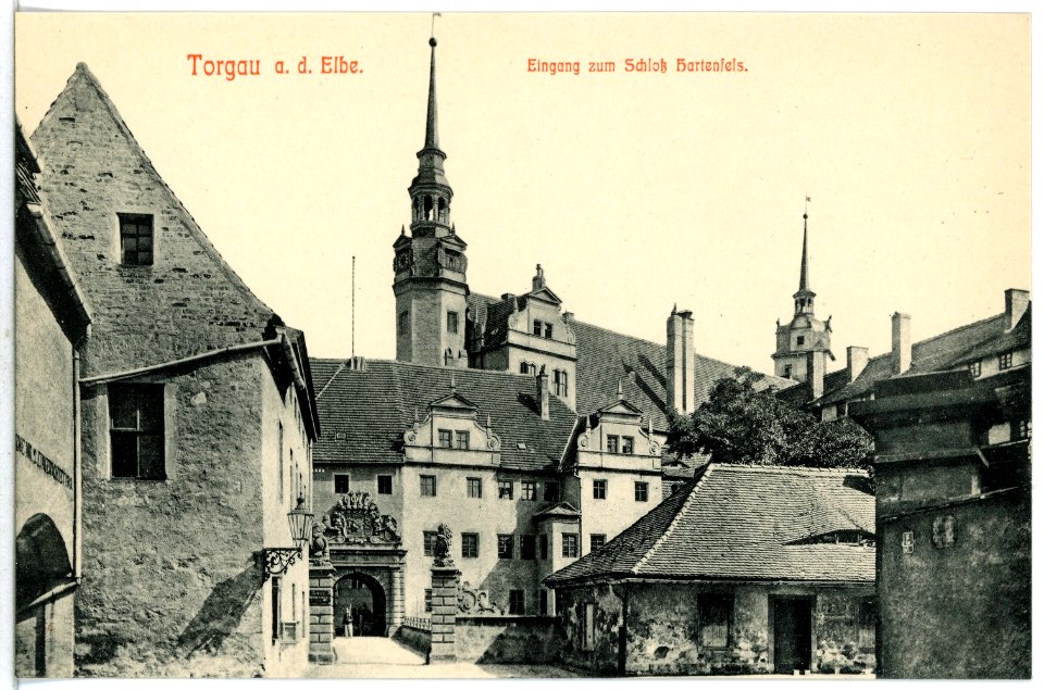 12907-Torgau-1911-Eingang zum Schloß Hartenfels-Brück & Sohn Kunstverlag