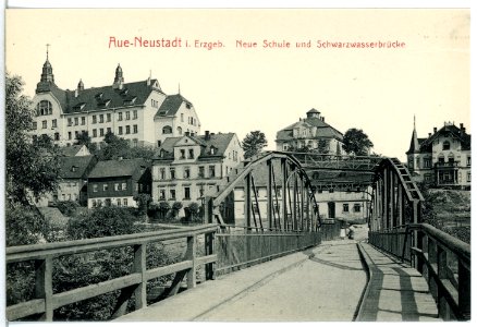 13043-Aue-1911-Neue Schule und Schwarzwasserbrücke-Brück & Sohn Kunstverlag