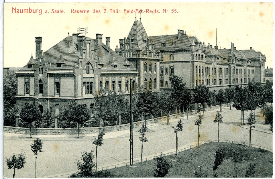 13930-Naumburg-1912-Kaserne des 2. Thüringischen Feldartillerie-Regiment Nr. 55-Brück & Sohn Kunstverlag