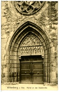 12977-Wittenberg-1911-Portal an der Stadtkirche-Brück & Sohn Kunstverlag