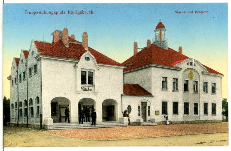 13089-Königsbrück-1911-Truppenübungsplatz - Wache und Postamt-Brück & Sohn Kunstverlag