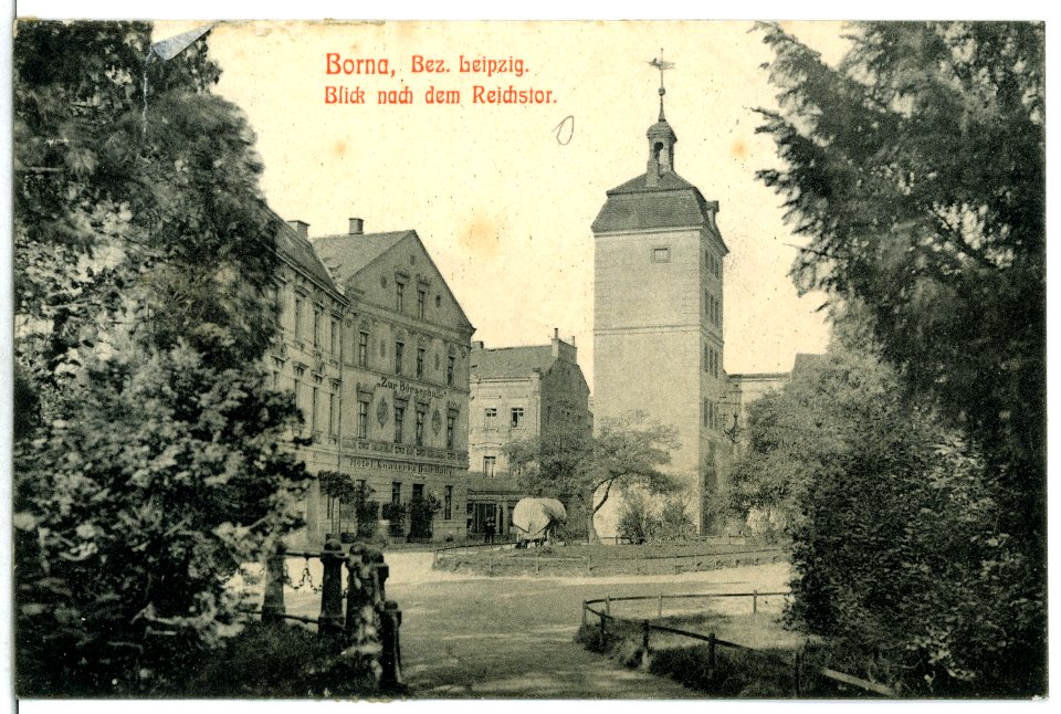 13062-Borna-1911-Blick nach dem Reichstor-Brück & Sohn Kunstverlag