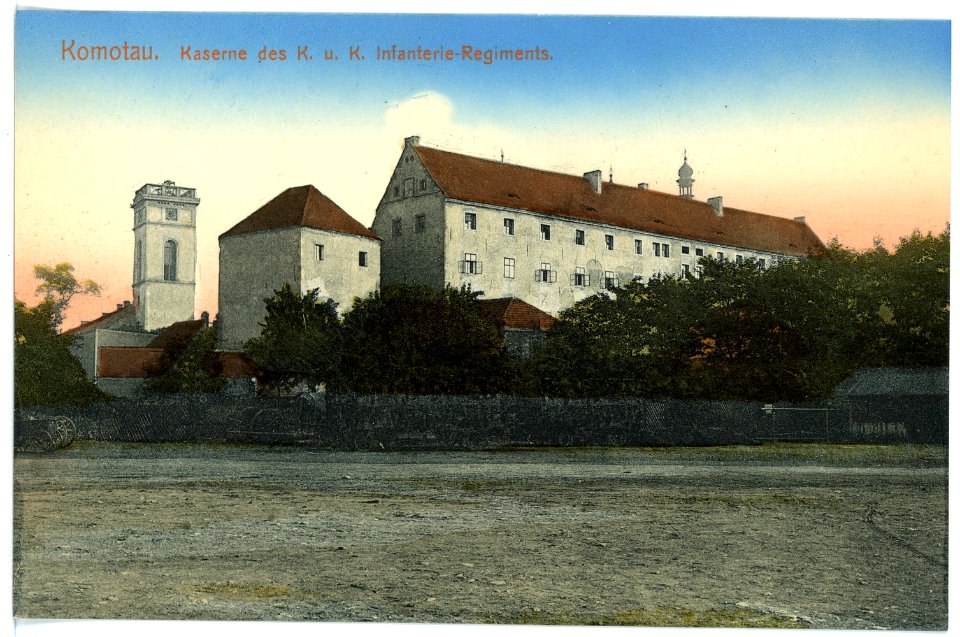 15576-Komotau-1913-Kaserne des Infanterie-Regiments-Brück & Sohn Kunstverlag