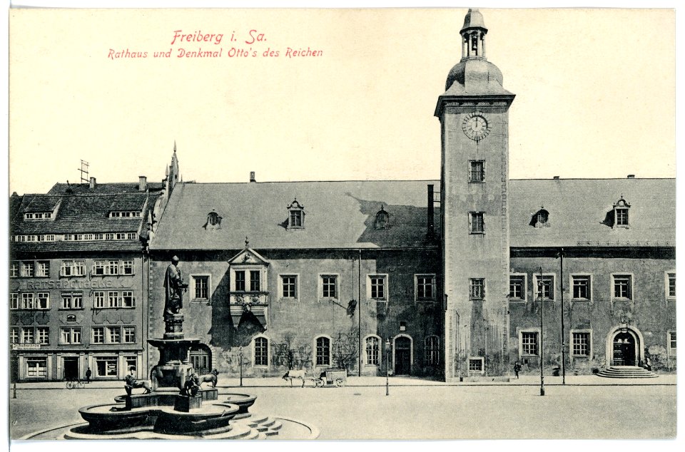 15663-Freiberg-1913-Rathaus und Denkmal Otto des Reichen-Brück & Sohn Kunstverlag