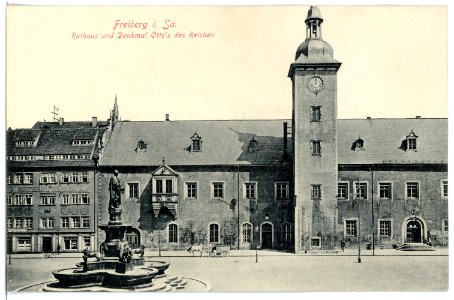 15663-Freiberg-1913-Rathaus und Denkmal Otto des Reichen-Brück & Sohn Kunstverlag