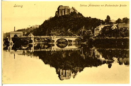 15015-Leisnig-1912-Schloß Mildenstein und Fischendorfer Brücke-Brück & Sohn Kunstverlag