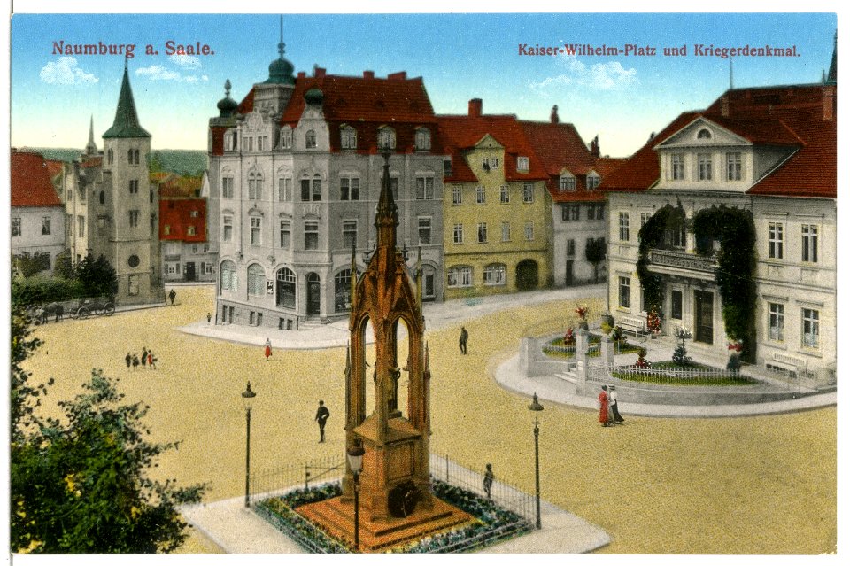 15336-Naumburg-1913-Kaiser-Wilhelm-Platz mit Kriegerdenkmal-Brück & Sohn Kunstverlag