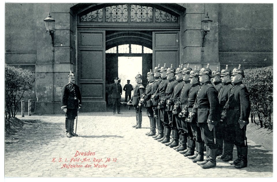 15708-Dresden-1913-1. Königlich Sächsisches Feld-Artillerie-Regiment Nr. 12 - Aufziehen der Wache-Brück & Sohn Kunstverlag