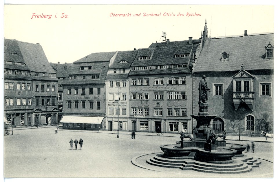 15665-Freiberg-1913-Obermarkt und Denkmal Otto des Reichen-Brück & Sohn Kunstverlag