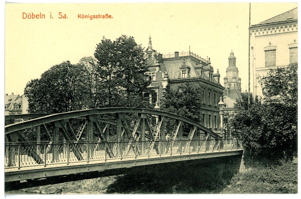 15754-Döbeln-1913-Königsstraße und Brücke-Brück & Sohn Kunstverlag