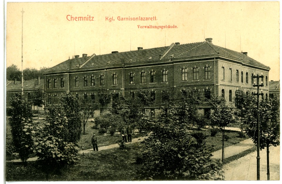 10947-Chemnitz-1909-Garnisonslazarett - Verwaltungsgebäude-Brück & Sohn Kunstverlag