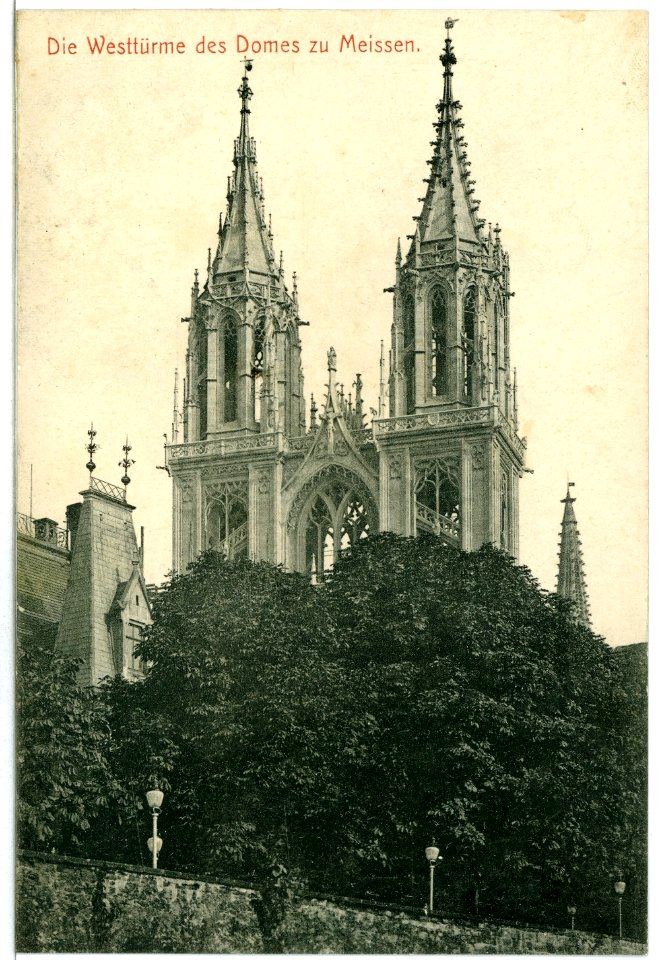 10359-Meißen-1908-Westtürme des Doms-Brück & Sohn Kunstverlag