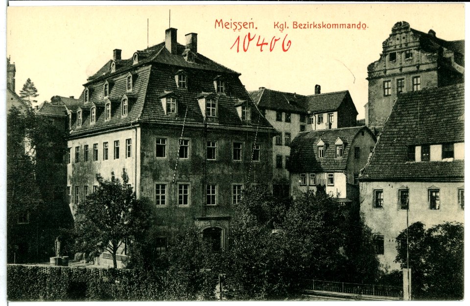 10406-Meißen-1908-Königliches Bezirkskommando Rote Stufen Nr. 1-Brück & Sohn Kunstverlag