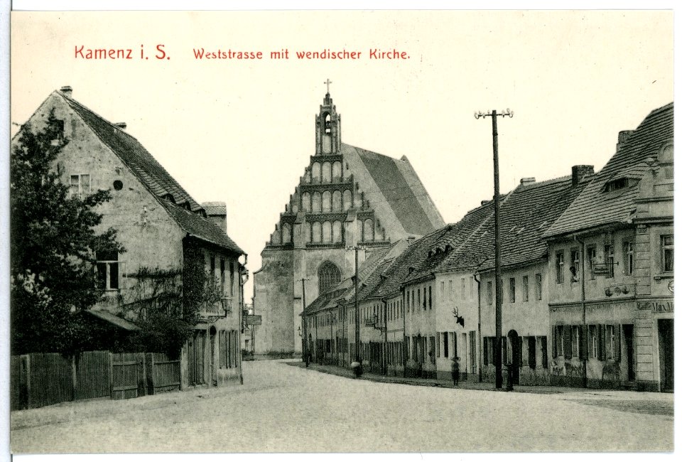 10885-Kamenz-1909-Weststraße mit wendischer Kirche-Brück & Sohn Kunstverlag