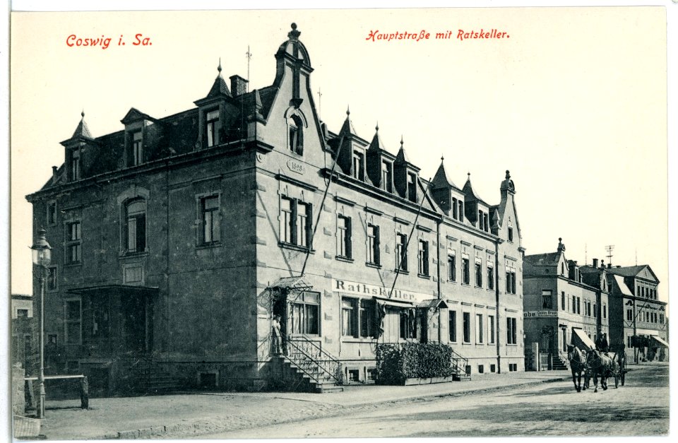 09721-Coswig-1908-Hauptstraße und Ratskeller-Brück & Sohn Kunstverlag