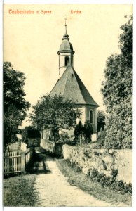 10703-Taubenheim-1909-an der Spree, Kirche-Brück & Sohn Kunstverlag