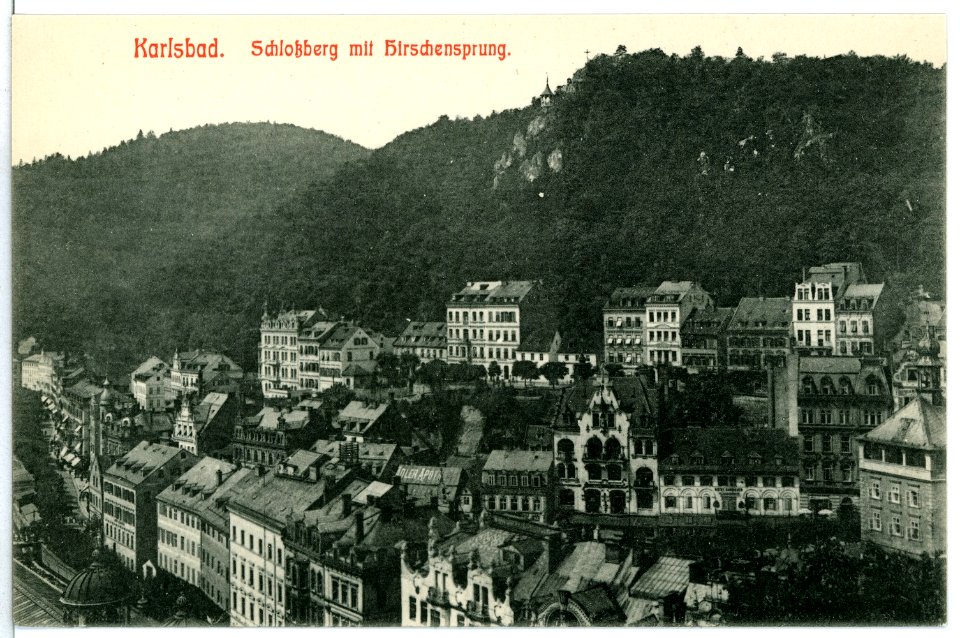 10621-Karlsbad-1909-Schloßberg mit Hirschensprung-Brück & Sohn Kunstverlag