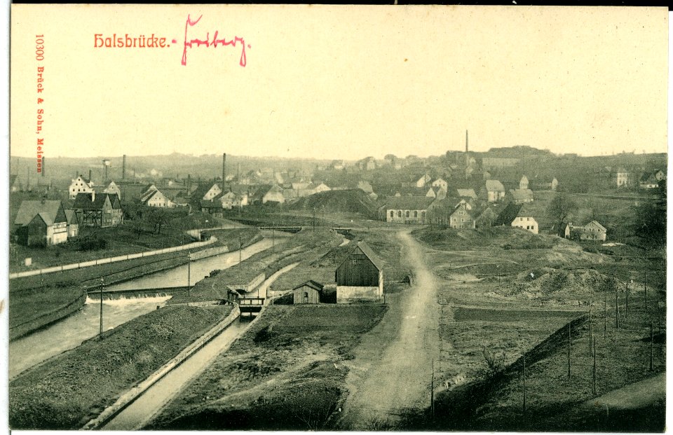 10300-Halsbrücke-1908-Blick auf Halsbrücke-Brück & Sohn Kunstverlag