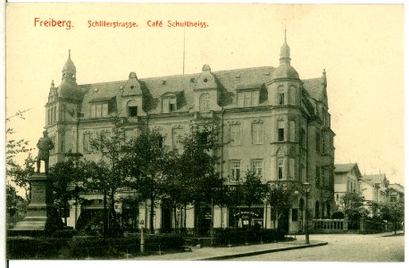 10125-Freiberg-1908-Schillerstraße, Cafe Schultheiss-Brück & Sohn Kunstverlag