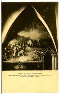 11781-Meißen-1910-Albrechtsburg Herzog Albrecht beim Überfall-Brück & Sohn Kunstverlag