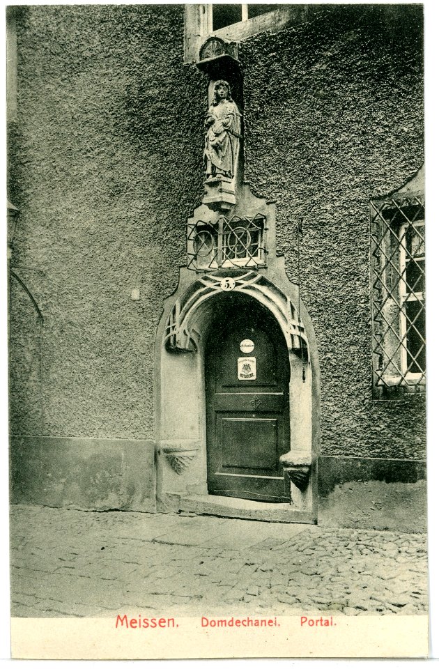10008-Meißen-1908-Domdechanei Portal-Brück & Sohn Kunstverlag