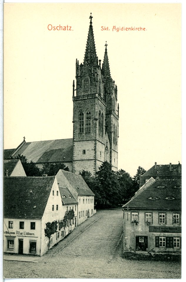 12729-Oschatz-1911-St. Aegidienkirche-Brück & Sohn Kunstverlag