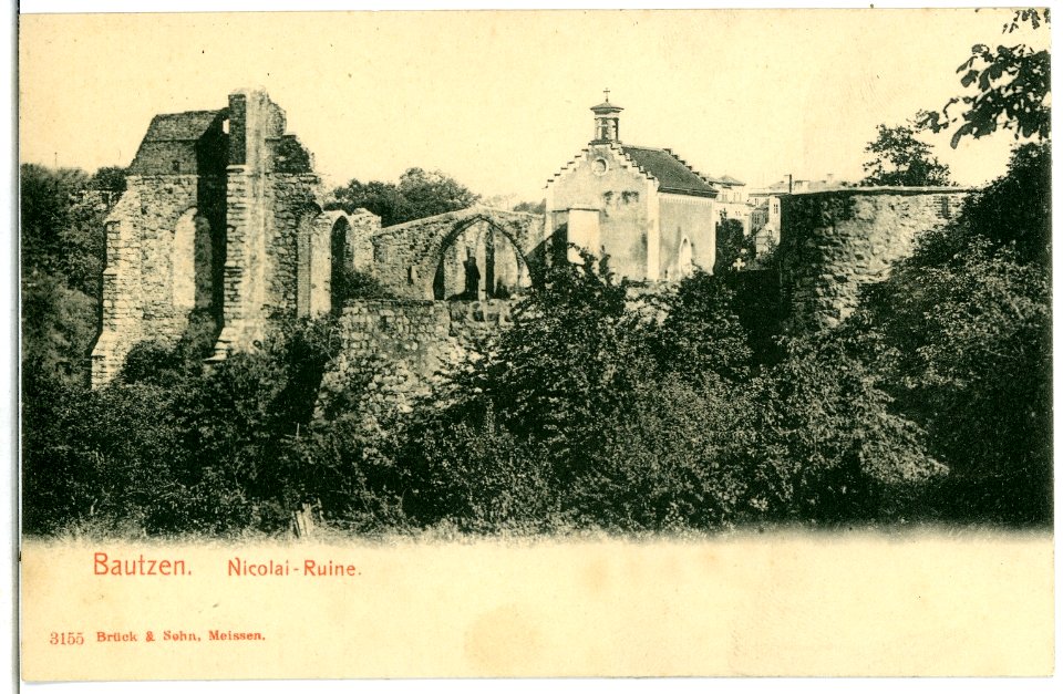 03155-Bautzen-1903-Nicolai-Ruine-Brück & Sohn Kunstverlag