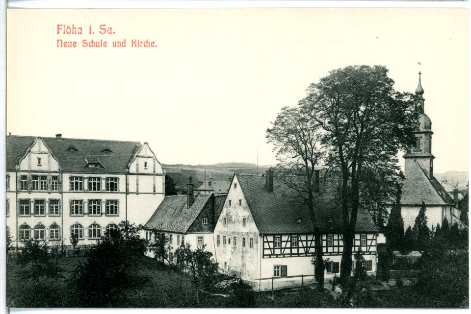 11576-Flöha-1910-Neue Schule und Kirche-Brück & Sohn Kunstverlag