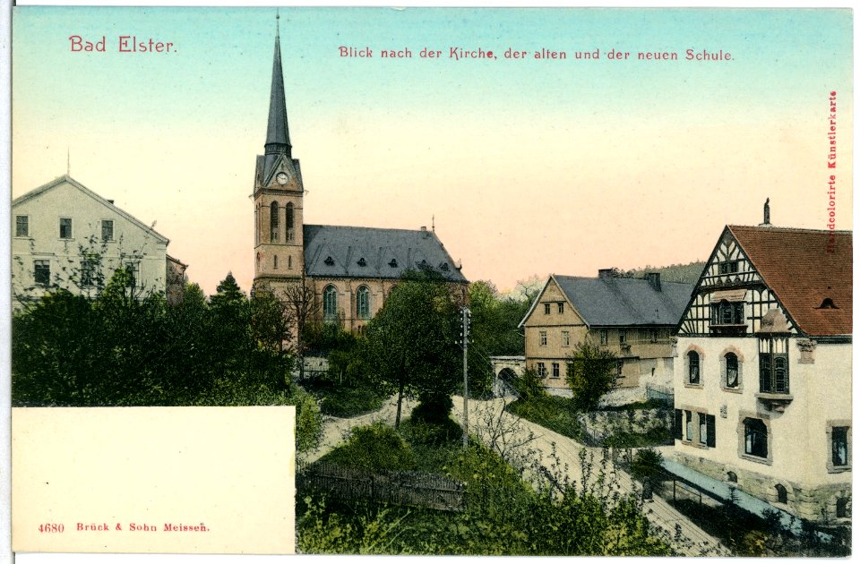 04680-Bad Elster-1903-Kirche, alte - und neue Schule-Brück & Sohn Kunstverlag