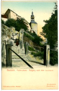 02529-Bautzen-1902-Fischerpforte - Aufgang zum Lauenturm-Brück & Sohn Kunstverlag