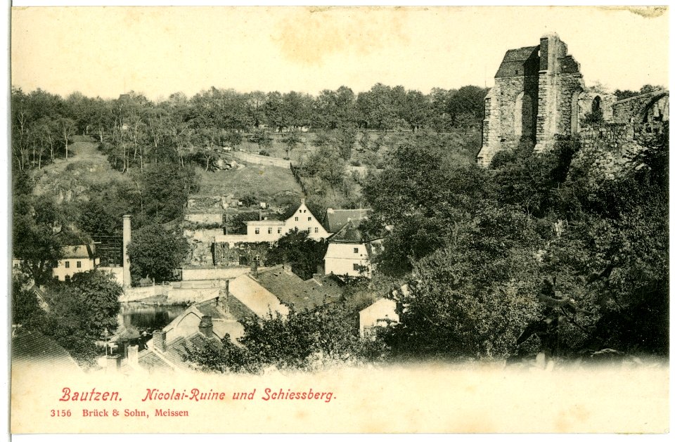 03156-Bautzen-1903-Nicolai - Ruine und Schießberg-Brück & Sohn Kunstverlag