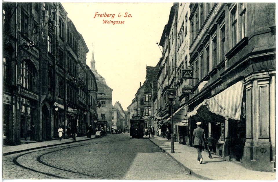 18004-Freiberg-1914-Weingasse mit Straßenbahn-Brück & Sohn Kunstverlag